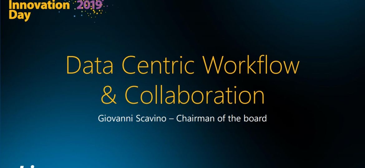 Data Centric Workflow and Collaboration - Giovanni Scavino
