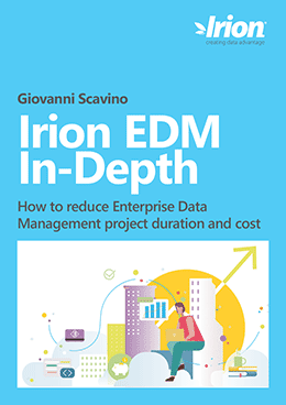 Irion EDM In-Depth: how to reduce Enterprise Data Management project duration and cost