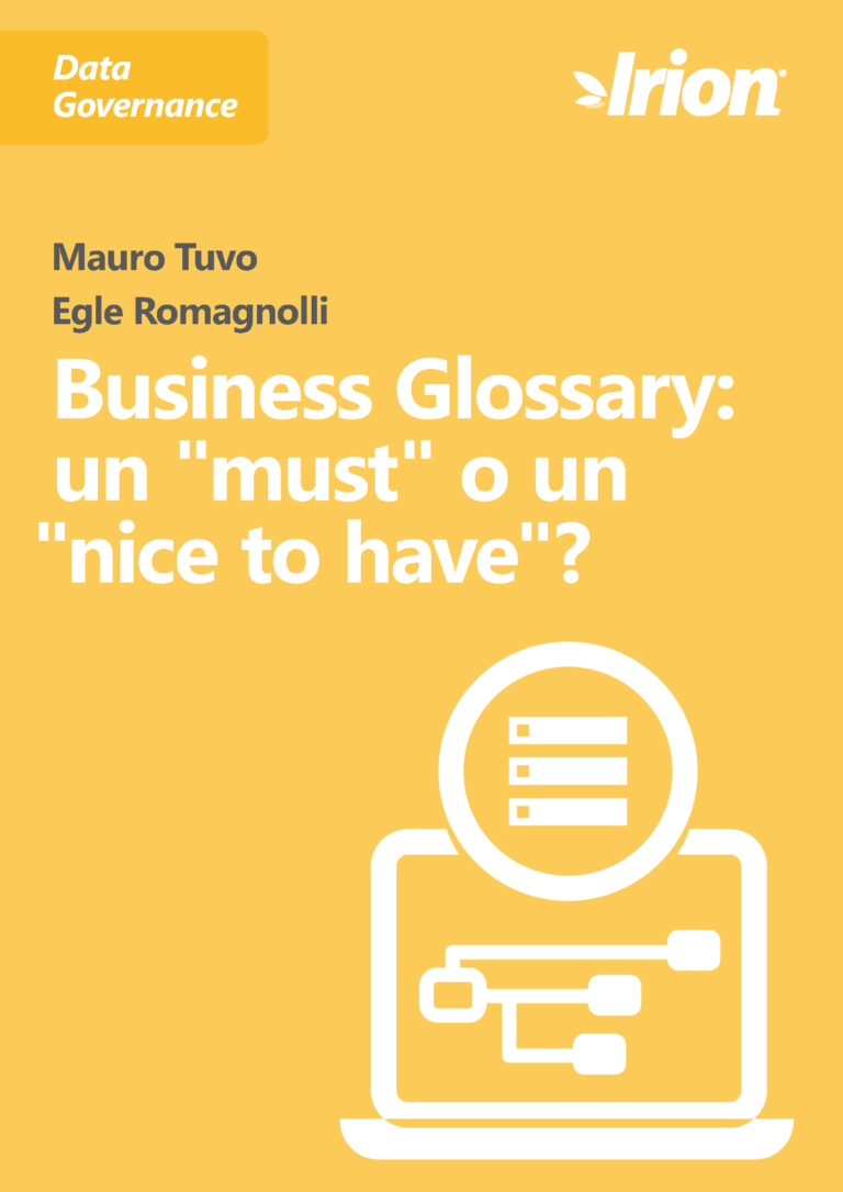 Mauro Tuvo, Egle Romagnolli white paper- Business Glossary: un "must" o un "nice to have"?