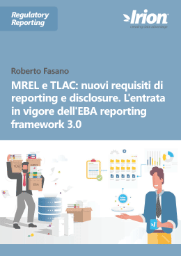 Regulatory Reporting MREL e TLAC nuovi requisiti
