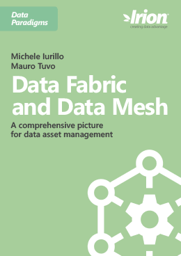 Data Fabric and Data Mesh