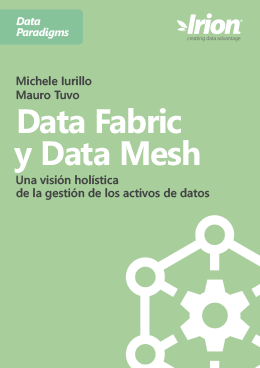 Data Fabric y Data Mesh