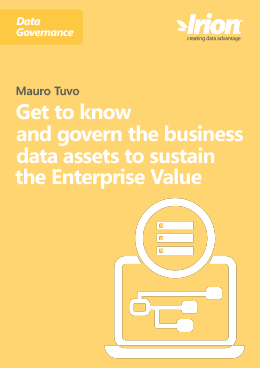 Get to know and govern the business data assets to sustain Enterprise Value