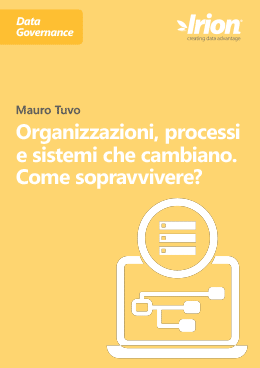 Organizzazioni, processi e sistemi che cambiano. Come sopravvivere?