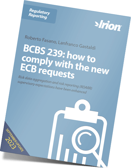 BCBS 239: how to comply with the new ECB requests