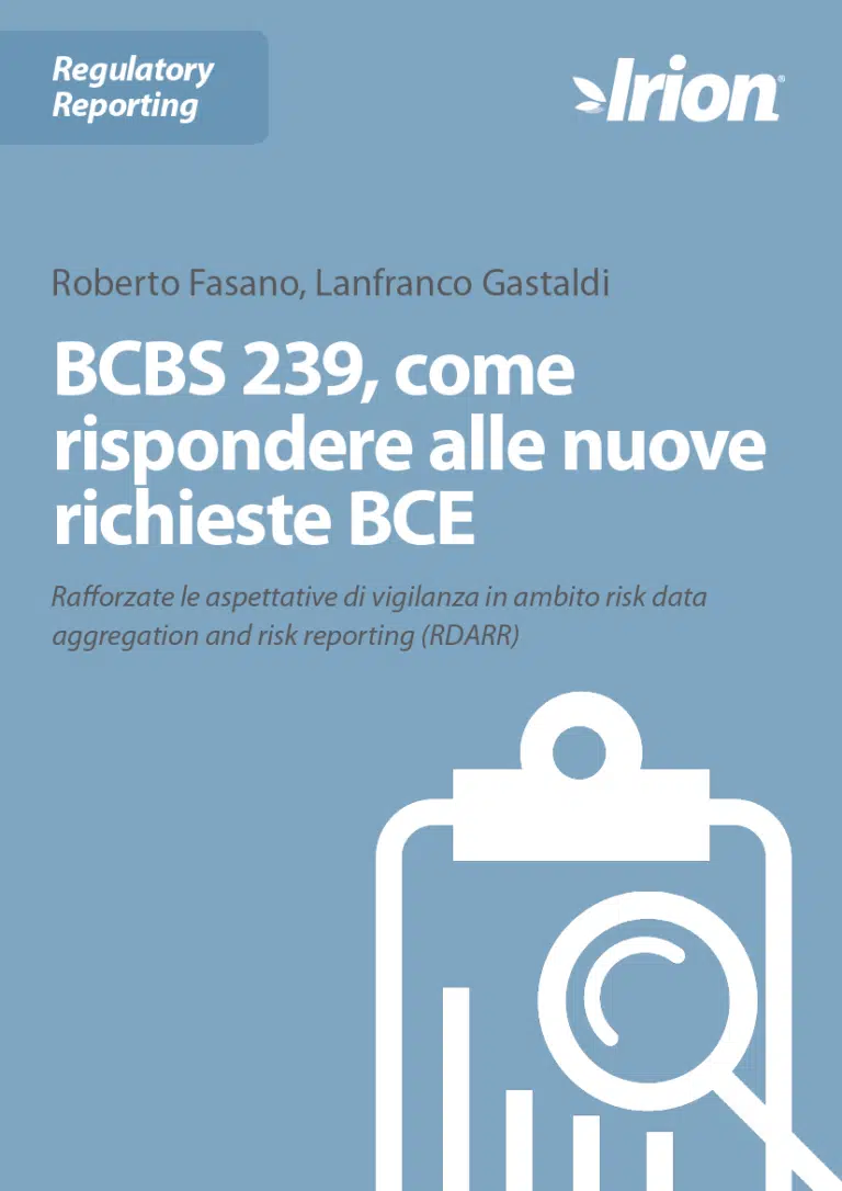 Roberto Fasano, Lanfranco Gastaldi white paper - BCBS 239, come rispondere alle nuove richieste BCE