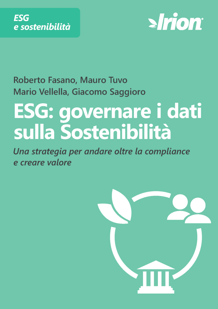 Roberto Fasano, Mauro Tuvo, Mario Vellella, Giacomo Saggioro white paper - ESG: governare i dati sulla Sostenibilità