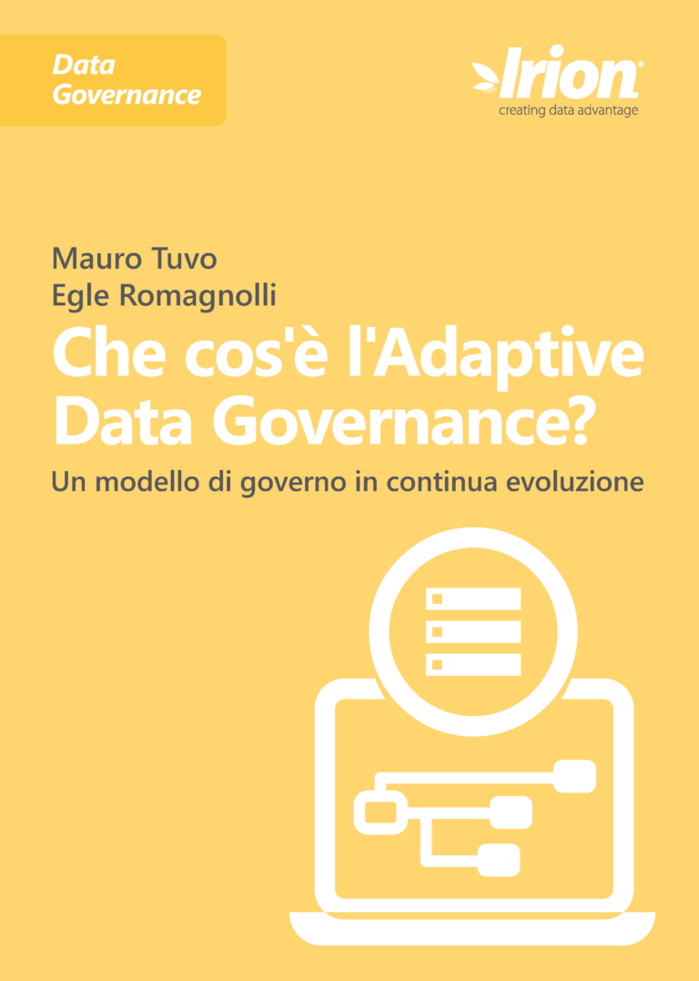 Mauro Tuvo Egle Romagnolli white paper: Che cos'è l'Adatptive Data Governance? - Un modello di governo in continua evoluzione