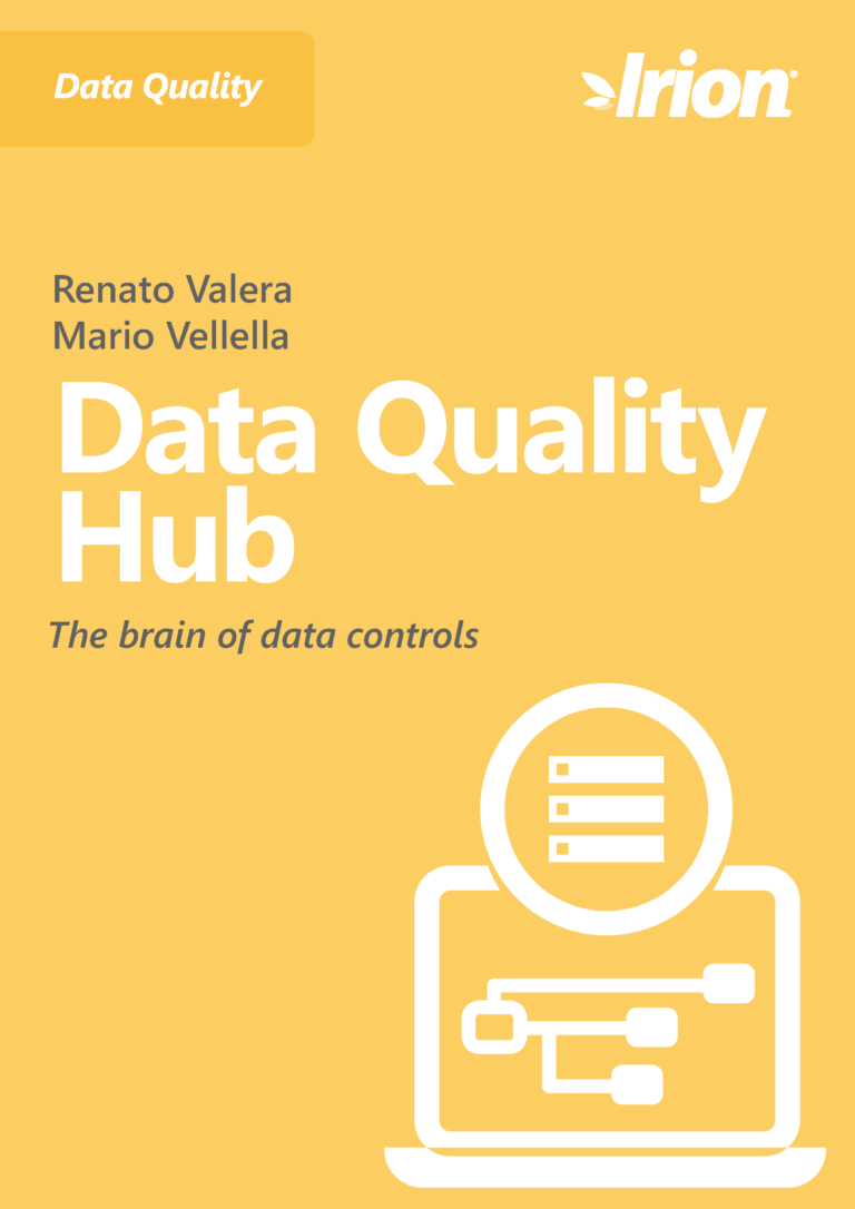 Renato Valera, Mario Vellella white paper: Data Quality Hub - The brain of data controls