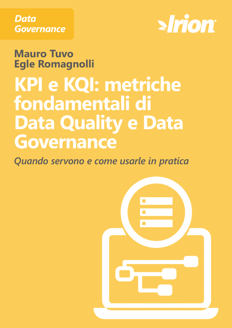 Mauro Tuvo Egle Romagnolli white paper: KPI e KQI: metriche fondamentali di Data Quality e Data Governance