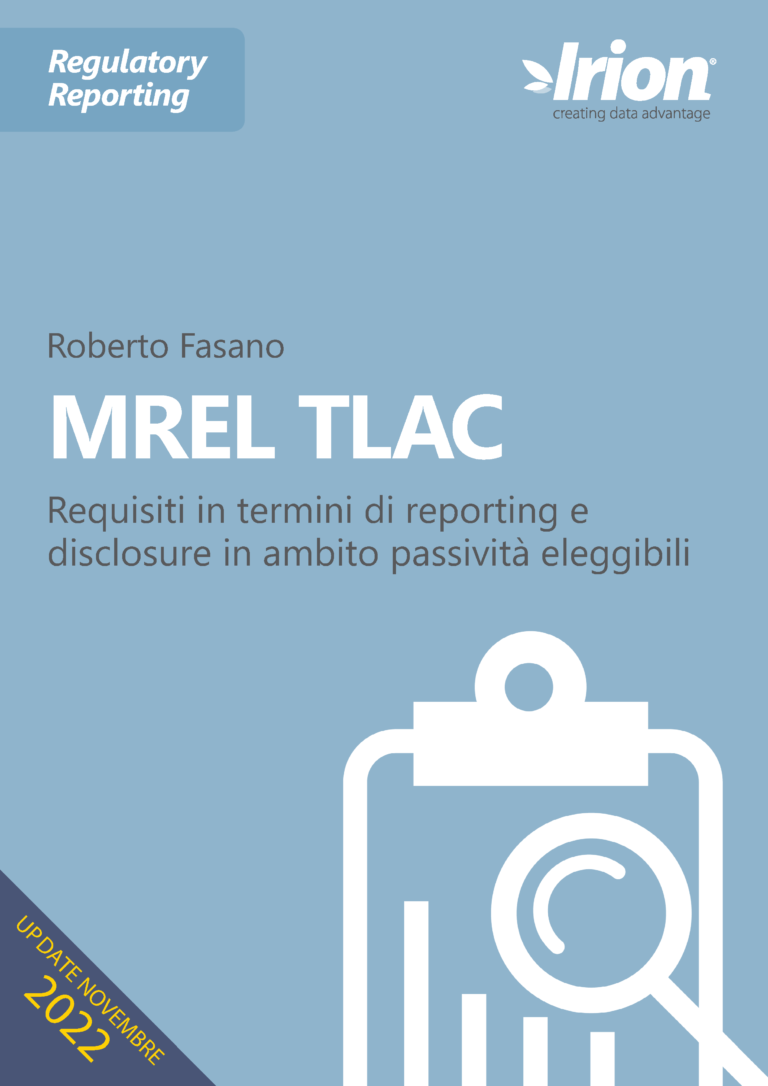 Roberto Fasano white paper: MREL TLAC Requisiti in termini di reporting e disclosure in ambito passività eleggibili