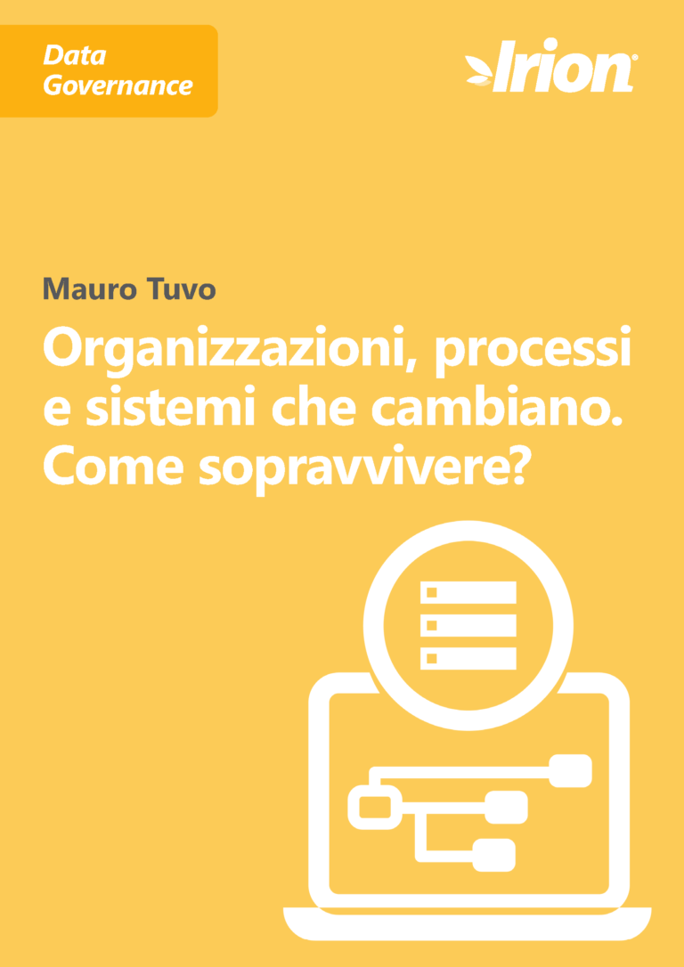 Mauro Tuvo white paper: Organizzazioni, processi e sistemi che cambiano. Come sopravvivere?