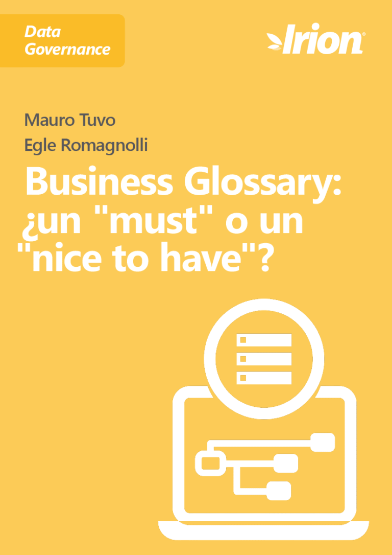 Business Glossary: ¿un "must" o un "nice to have"?
